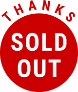 THANKS SOLD OUT